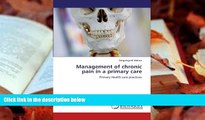 Audiobook  Management of chronic pain in a primary care: Primary Health care practices Mogalagadi