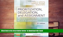 [Download]  Prioritization, Delegation, and Assignment: Practice Exercises for the NCLEX