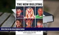 PDF The New Bullying-How social media, social exclusion, laws and suicide have changed our