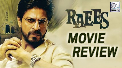Raees Movie Review By Bharathi Pradhan