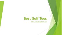 Best Golf Tees