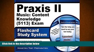 Read Book Praxis II Music: Content Knowledge (5113) Exam Flashcard Study System: Praxis II Test