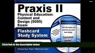 Audiobook  Praxis II Physical Education: Content and Design (5095) Exam Flashcard Study System: