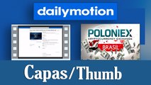 Como Colocar Capa Thumb no Vídeo do Dailymotion