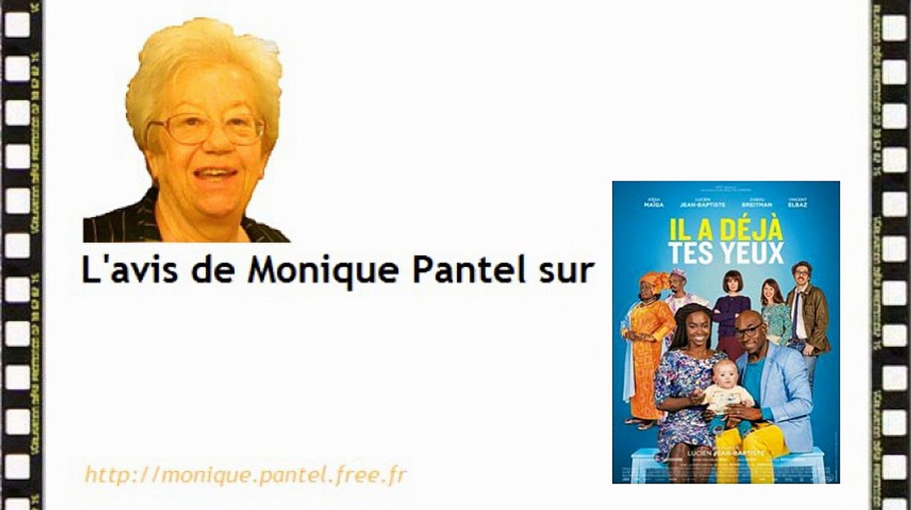 Monique Pantel : avis sur Un sac de billes, Il a déjà tes yeux