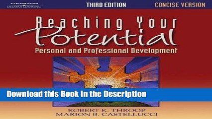 Read [PDF] Reaching Your Potential: Concise Version (Third Edition) Full Book