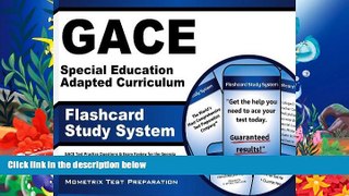 Read Book GACE Special Education Adapted Curriculum Flashcard Study System: GACE Test Practice
