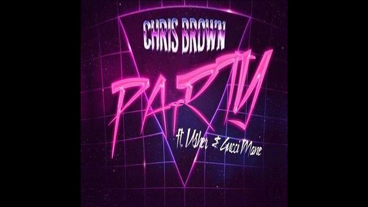 Chris Brown ft Usher & Gucci Mane – Party (Bastard Batucada Festona Remix)