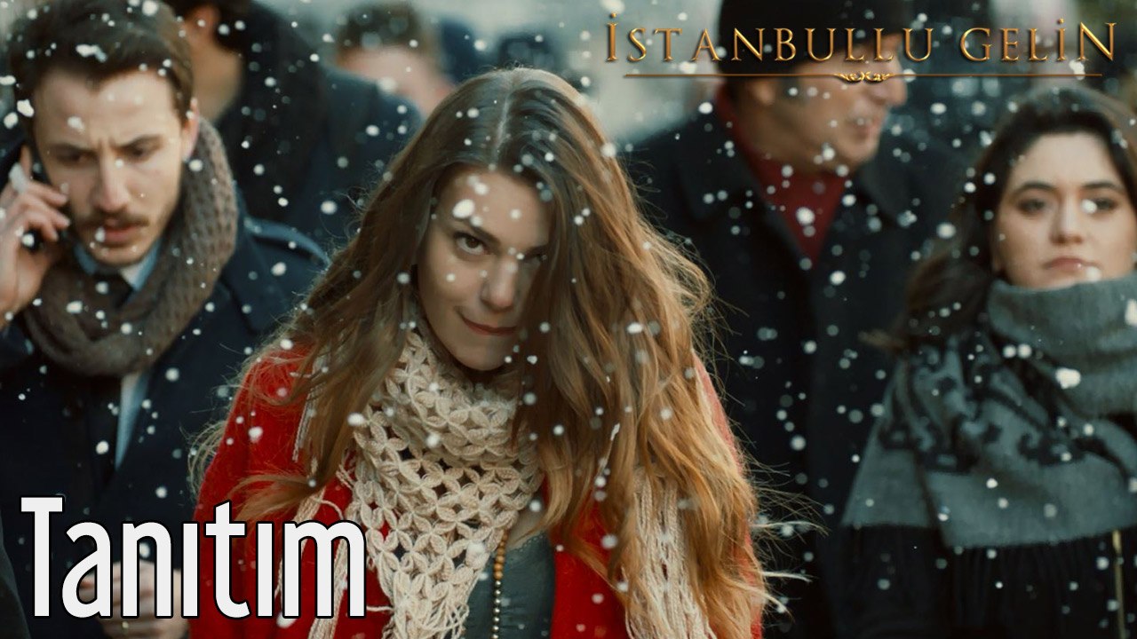 İstanbullu Gelin Tanıtım