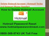 Delete Hotmail Account with Hotmail Technical Support Phone Number