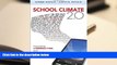 Download [PDF]  School Climate 2.0: Preventing Cyberbullying and Sexting One Classroom at a Time