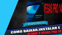 Como Baixar,Instalar e Ativar o Vegas Pro 14