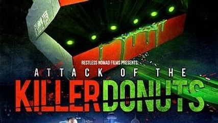 L'Attaque des Donuts Tueurs (Trailer)
