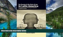 Must Have  Tax Evasion and the Rule of Law in Latin America: The Political Culture of Cheating and
