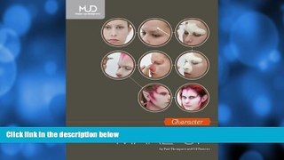 EBOOK ONLINE  Make-Up Designory s Character Make-Up  FREE BOOOK ONLINE