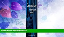 Big Deals  Criminal Law and Procedure (West Legal Studies Series) 6th (sixth) edition  Best Seller