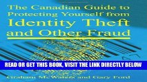 [PDF] The Canadian Guide to Protecting Yourself from Identity Theft and Other Fraud Popular Online