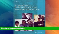 Big Deals  A Practical Guide to Estate Planning and Administration  Best Seller Books Most Wanted