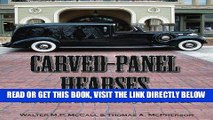 [READ] EBOOK Carved-Panel Hearses: An Illustrated History 1933-1948 BEST COLLECTION