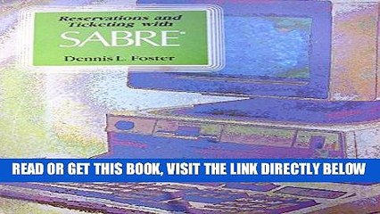 [READ] EBOOK Reservations and Ticketing with SABRE with 1992 Updates BEST COLLECTION