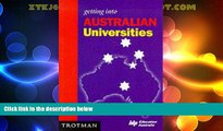 Big Deals  Getting into Australian University and College (MPW  Getting Into  Guides)  Best Seller