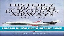 [FREE] EBOOK History of British European Airways: 1946 - 1972 ONLINE COLLECTION
