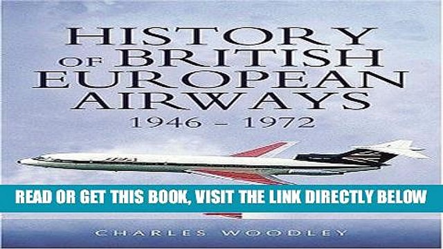 [FREE] EBOOK History of British European Airways: 1946 - 1972 ONLINE COLLECTION