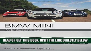 [FREE] EBOOK BMW MINI: An Enthusiast s Guide BEST COLLECTION