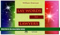 Big Deals Lay Words For Lawyers Analogies And Key Words To - 
