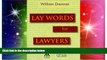 READ FULL  Lay Words for Lawyers: Analogies and Key Words to Advance Your Case and Communicate