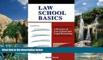 Big Deals  Law School Basics: A Preview of Law School and Legal Reasoning  Full Ebooks Most Wanted