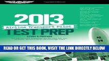[FREE] EBOOK Airline Transport Pilot Test Prep 2013: Study   Prepare for the Aircraft Dispatcher