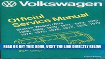 [READ] EBOOK Volkswagen station wagon/bus: Official service manual type 2, 1968, 1969, 1970, 1971,