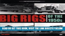 [READ] EBOOK Big Rigs of the 1950s (Crestline) ONLINE COLLECTION