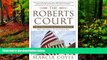 Deals in Books  The Roberts Court: The Struggle for the Constitution  Premium Ebooks Full PDF