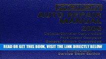 [FREE] EBOOK Motor Auto Repair Manual 2001-2005: DaimlerChrysler Corporation, Ford Motor Company,