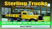 [FREE] EBOOK Sterling Trucks Photo Archive BEST COLLECTION