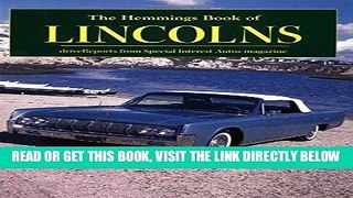 [READ] EBOOK The Hemmings Book of Lincoln (Hemmings Motor News Collector-Car Books) ONLINE