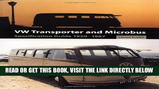 [FREE] EBOOK VW Transporter and Microbus: Specification Guide 1950-1967 ONLINE COLLECTION