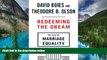 READ FULL  Redeeming the Dream: The Case for Marriage Equality  READ Ebook Full Ebook