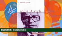 Books to Read  John Rawls (Philosophy Now)  Best Seller Books Most Wanted