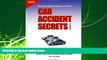 Big Deals  Car Accident Secrets, Vol. 1  Best Seller Books Best Seller