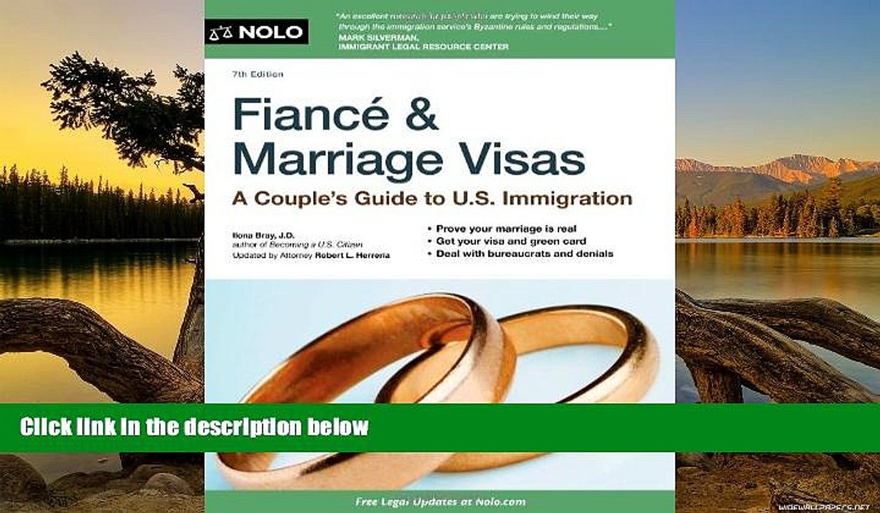 READ NOW  Fiance and Marriage Visas: A Couple s Guide to US Immigration (Fiance   Marriage Visas)