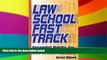 READ FULL  Law School Fast Track: Essential Habits for Law School Success  READ Ebook Full Ebook