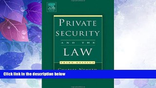 Big Deals  Private Security and the Law, Third Edition  Best Seller Books Best Seller