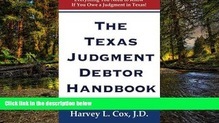 READ FULL  The Texas Judgment Debtor Handbook  READ Ebook Full Ebook