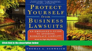 Must Have  PROTECT YOURSELF FROM BUSINESS LAWSUITS: An Employee s Guide to Avoiding Workplace