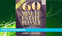 Big Deals  60 Minute Estate Planner: Fast   Easy Illustrated Plans to Save Taxes, Avoid Probate