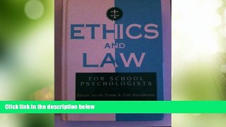 Big Deals  Ethics and Law for School Psychologists  Best Seller Books Most Wanted