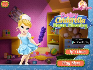 Baby Cinderella House Cleaning - Best Game for Little Girls